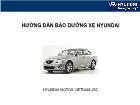 Hướng dẫn bảo dưỡng xe Hyundai