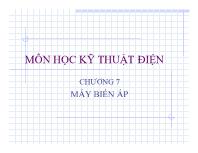 Kỹ thuật điện - Chương 7: Máy biến áp