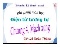 Bài giảng môn Điện tử tương tự - Chương 4: Mạch xung