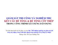 Giám sát thi công và nghiệm thu kết cấu bê tông và bê tông cốt thép trong công trình xây dựng dân dụng