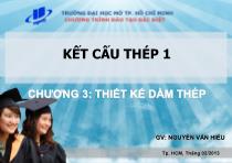 Kết cấu thép 1 - Chương 3: Thiết kế dầm thép