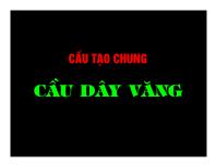 Kiến trúc - Xây dựng - Cấu tạo chung cầu dây văng