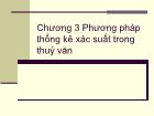 Kiến trúc xây dựng - Chương 3: Phương pháp thống kê xác suất trong thuỷ văn