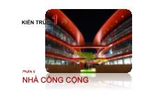 Kiến trúc - Xây dựng - Chương II: Tổ hợp không gian kiến trúc - Ncc