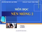 Kỹ thuật công trình - Nền móng 2