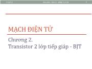 Mạch điện tử - Chương 2: Transistor 2 lớp tiếp giáp - bjt