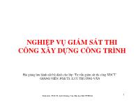 Nghiệp vụ giám sát thi công xây dựng công trình