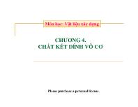 Vật liệu xây dựng - Chương 4: Chất kết dính vô cơ