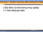 Bài giảng Khuyến nông - Chương 3: Khuyến nông theo định hướng thị trường