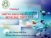 Bệnh học thủy sản - Chương I: Những khái niệm cơ bản bệnh học thủy sản