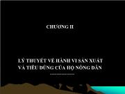 Nông - Lâm - Ngư nghiệp - Chương II: Lý thuyết về hành vi sản xuất và tiêu dùng của hộ nông dân