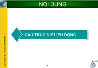 Bài giảng Cấu trúc dữ liệu và giải thuật 1 - Chương 3: Cấu trúc dữ liệu động