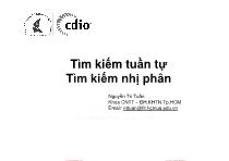 Bài giảng Cấu trúc dữ liệu và giải thuật - Chương 3: Tìm kiếm tuần tự - Tìm kiếm nhị phân - Nguyễn Tri Tuấn