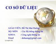 Bài giảng Cơ sở dữ liệu - Chương 1: Tổng quan về cơ sở dữ liệu - Đỗ Thị Mai Hường