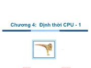 Bài giảng Hệ điều hành - Chương 4: Định thời CPU (Phần 1) - Trần Thị Như Nguyệt