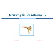 Bài giảng Hệ điều hành - Chương 6: Deadlocks (Phần 2) - Trần Thị Như Nguyệt