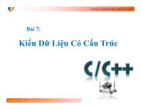 Bài giảng Kỹ thuật lập trình - Bài 7: Kiểu dữ liệu có cấu trúc