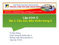 Bài giảng Lập trình C - Bài 3: Cấu trúc điều khiển trong C - Võ Đức Hoàng