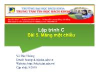 Bài giảng Lập trình C - Bài 5: Mảng một chiều - Võ Đức Hoàng