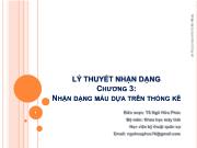 Bài giảng Lý thuyết nhận dạng - Chương 3: Nhận dạng mẫu dựa trên thống kê - Ngô Hữu Phúc