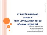 Bài giảng Lý thuyết nhận dạng - Chương 4: Phân lớp dựa trên tối ưu hóa hàm lượng giá - Ngô Hữu Phúc