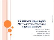 Bài giảng Lý thuyết nhận dạng - Chương 6: Một số kỹ thuật trong lý thuyết nhận dạng - Ngô Hữu Phúc