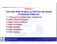 Bài giảng Mẫu thiết kế - Chương 7: Các mẫu thiết kế phục vụ khởi tạo đối tượng (Creational Patterns)