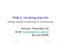 Bài giảng Mô hình hóa, mô phỏng và tối ưu hóa các quá trình hóa học - Phần 2: Mô phỏng máy tính