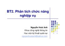 Bài giảng Phân tích thiết kế hệ thống thông tin - Bài tập 2: Phân tích chức năng nghiệp vụ - Nguyễn Hoài Anh