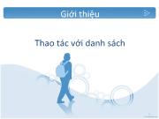 Bài giảng Thao tác với danh sách