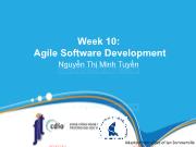 Bài giảng Công nghệ phần mềm - Week 10: Agile Software Development - Nguyễn Thị Minh Tuyền
