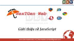 Bài giảng HTML 5 - Bài mở đầu: Giới thiệu về JavaScript