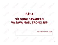 Bài giảng Javabean trong JSP - Bài 4: Sử dụng JavaBean và Java Mail trong JSP - Phan Thanh Toàn