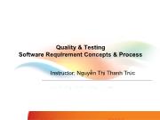 Bài giảng Kiểm thử phần mềm - Chương 2: Software requirement concepts & process - Nguyễn Thị Thanh Trúc