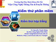 Bài giảng Kiểm thử phần mềm - Chương 3: Kiểm thử hộp trắng - Nguyễn Thanh Hùng