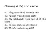 Bài giảng Kiến trúc máy tính - Chương 4: Bộ nhớ cache - Nguyễn Thị Phương Thảo