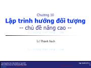 Bài giảng Kỹ thuật lập trình - Chương 10: Lập trình hướng đối tượng (Chủ đề nâng cao) - Lê Thành Sách