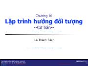 Bài giảng Kỹ thuật lập trình - Chương 10: Lập trình hướng đối tượng (Cơ bản) - Lê Thành Sách