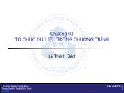 Bài giảng Kỹ thuật lập trình - Chương 3: Tổ chức dữ liệu trong chương trình - Lê Thành Sách