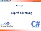 Bài giảng Kỹ thuật lập trình - Chương 4: Lớp và đối tượng