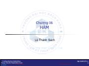 Bài giảng Kỹ thuật lập trình - Chương 6: Hàm - Lê Thành Sách