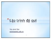 Bài giảng Kỹ thuật lập trình - Chương 7: Lập trình đệ quy - Trần Minh Thái