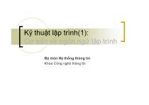 Bài giảng Kỹ thuật lập trình - Chương: Cơ bản về ngôn ngữ lập trình