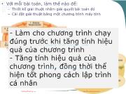 Bài giảng Kỹ thuật lập trình - Chương III: Các kỹ thuật xây dựng chương trình phần mềm (Phần 2) - Vũ Thị Hương Giang