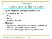 Bài giảng Kỹ thuật truyền số liệu - Chương 5: Mạng đa liên kết dịch vụ ISDN - Lê Nam Dương