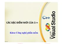 Bài giảng Lập trình hướng đối tượng - Chương 1: Các đặc điểm mới của C++