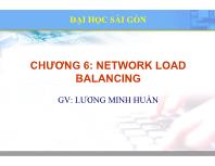 Bài giảng Lý thuyết quản trị mạng - Chương 6: Network Load Balancing - Lương Minh Huấn