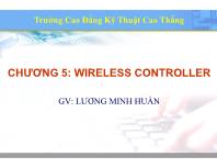 Bài giảng Mạng không dây - Chương 5: Wireless Controller - Lương Minh Huấn