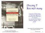 Bài giảng Mạng máy tính - Chương 7: Bảo mật mạng - Trần Bá Nhiệm