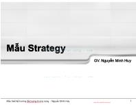 Bài giảng Mẫu thiết kế hướng đối tượng và ứng dụng - Chương 5: Mẫu Strategy - Nguyễn Minh Huy